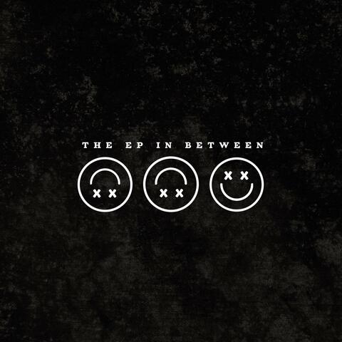 THE EP IN BETWEEN