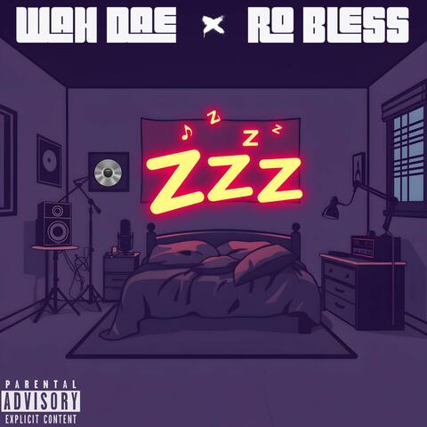 Zzz (feat. Ro Bless)