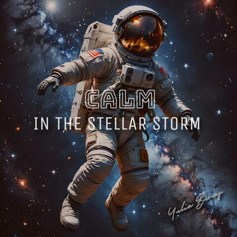 Calm in the Stellar Storm
