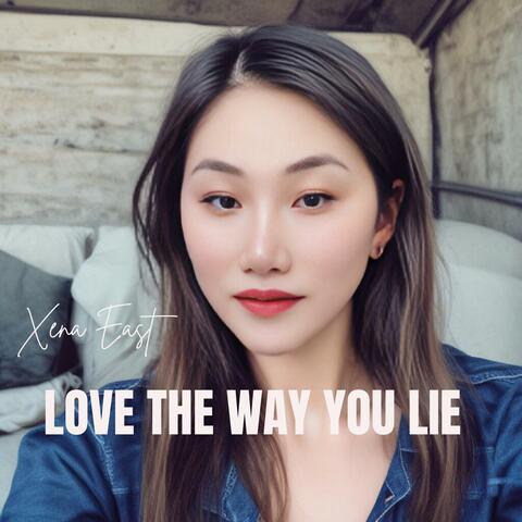 Love The Way You Lie