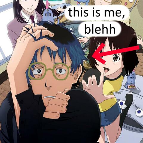 this is me, blehh...