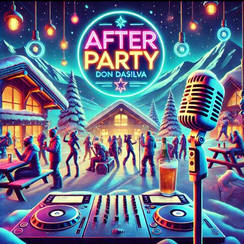 After Party (Apres Ski Edition)