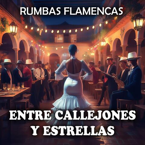 Entre Callejones y Estrellas