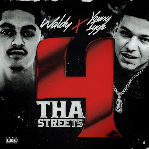 4 Tha Streets (feat. Young Iggz)
