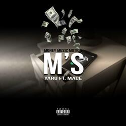 M's (MONEY MUSIC MOTION) (feat. Prodby Josh Bragg & Mace)