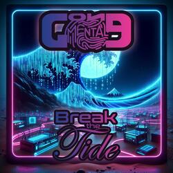 Break the Tide