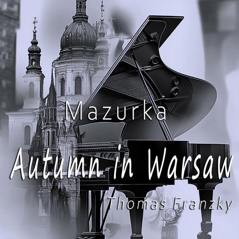 Mazurka (Autumn in Warsaw)