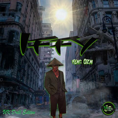 Iffy (feat. Ozai)