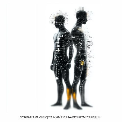 You Can`t Run Away From Yourself