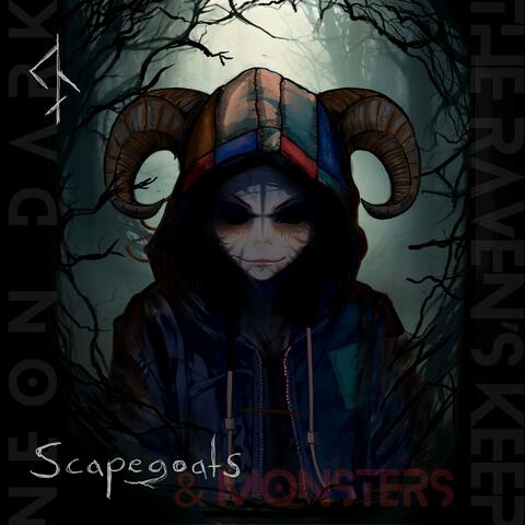 Scapegoats and Monsters