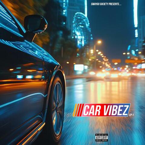 Car Vibez Ep 1