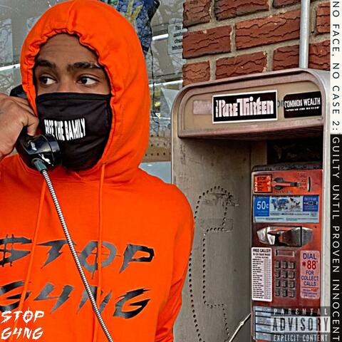 No Face, No Case 2: Guilty Until Proven Innocent (Deluxe)
