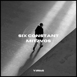 Six Constant Mitzvos
