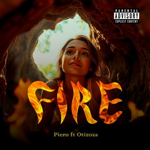 Fire (feat. Piero & Otizoza)