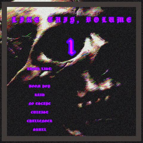 LIKE THIS, VOLUME 1