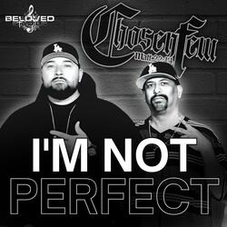 I'm Not Perfect