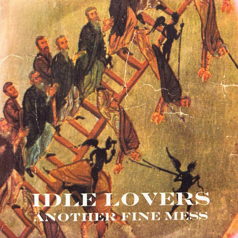 Idle Lovers (Another Fine Mess)