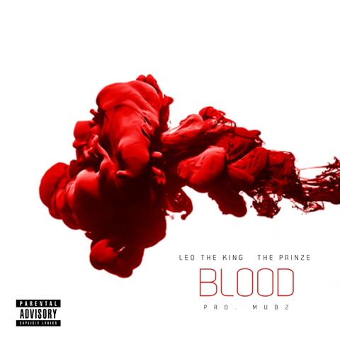 Blood (feat. Leo The King)