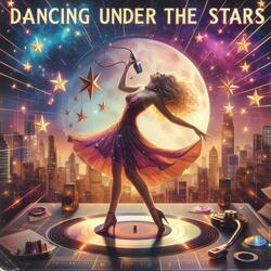 Dancing Under the Stars