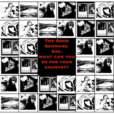 The Good Germans. Ask. What can you do for your country?