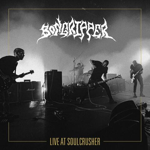Live At Soulcrusher