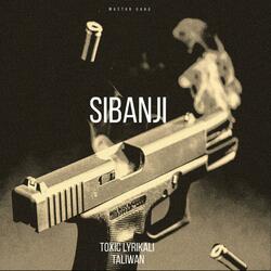Sibanji (feat. Taliwan & Beat Kidd)