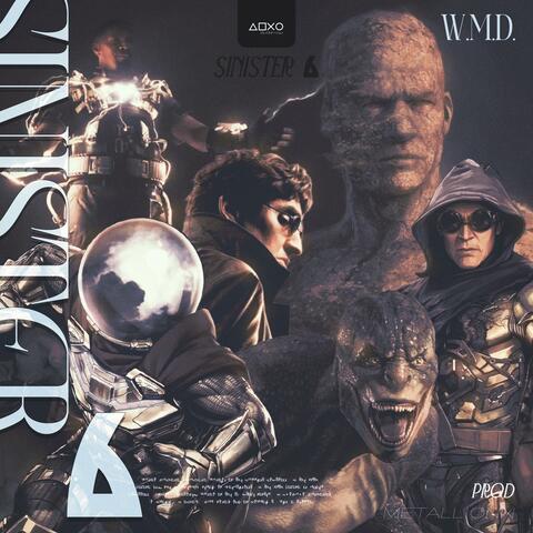 Sinister Six (feat. Dante Maximus, Bonnie Acosta, KBN Chrollo, Apex Rambo & Leon Martin)