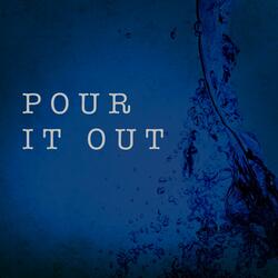 Pour it Out (Live From Youth Night)