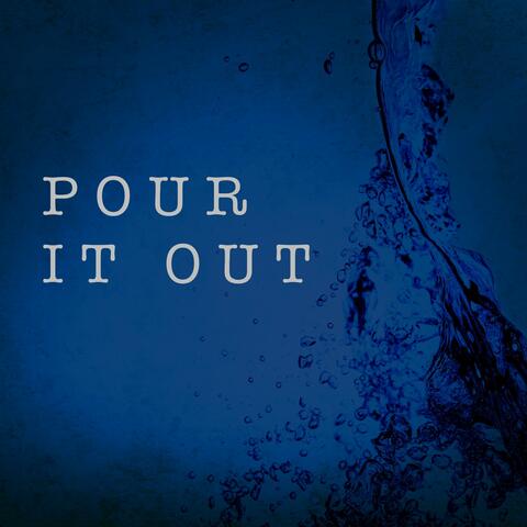 Pour it Out (Live From Youth Night)