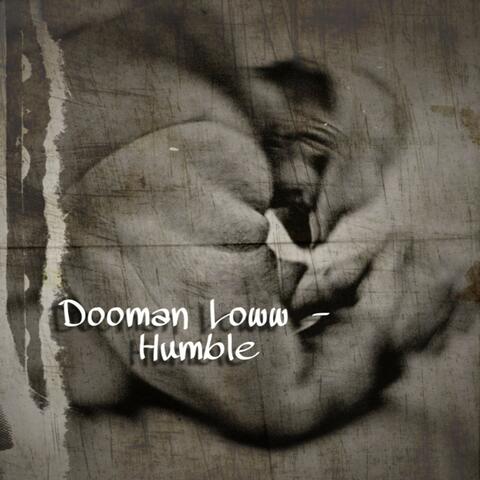 Humble (feat. Dooman loww)