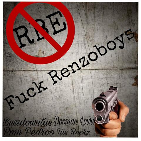 Fck renzoboys 2 (feat. Pmn Pedroo, Tae Rackzz & Dooman loww)