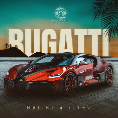 Bugatti (feat. Yitou)