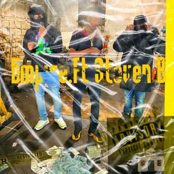 Empire (feat. Steven B The Great)