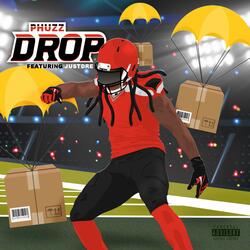 Drop (feat. JustDre)