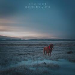 Longing for Winter, Pt. II