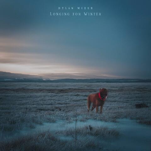 Longing for Winter, Pt. II