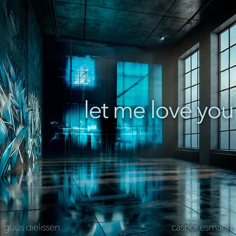 Let Me Love You (acoustic instrumental)