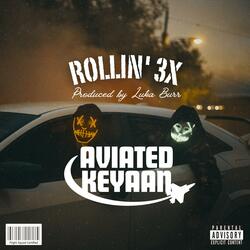 Rollin' 3X
