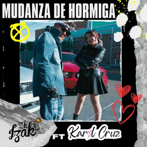 Mudanza de Hormiga. (feat. Izak ZK)