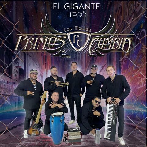 EL GIGANTE LLEGÓ