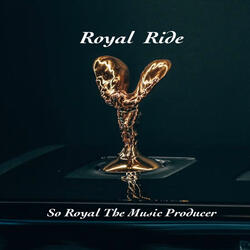 Royal Ride (A capella Version)