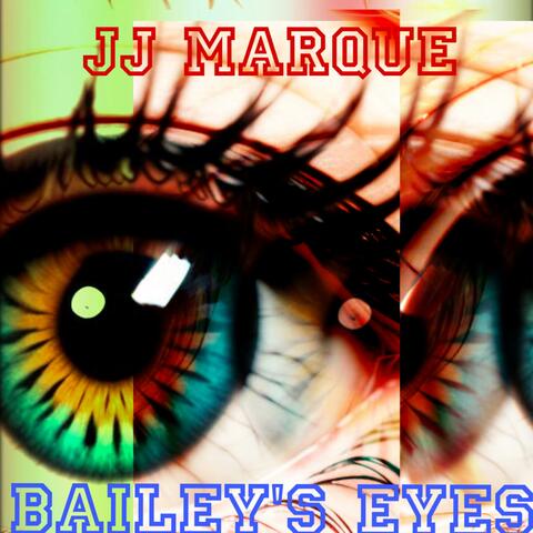 Baileys eyes