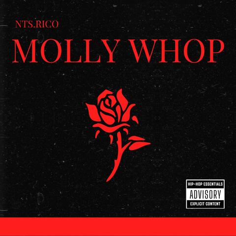 Molly Whop (feat. NTS Rico)