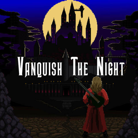 Vanquish the Night
