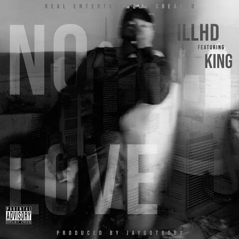 No Love (feat. King)