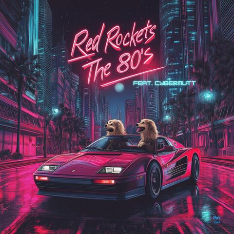 The 80's (feat. Cybermutt)