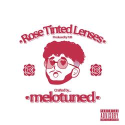 Rose Tinted Lenses (feat. TJB)