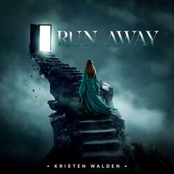 Run Away