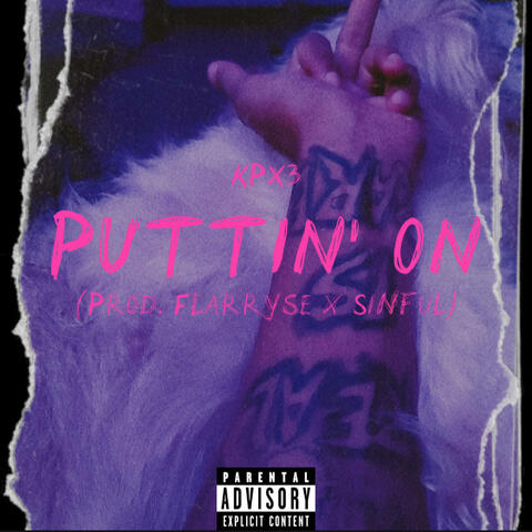 Puttin' On
