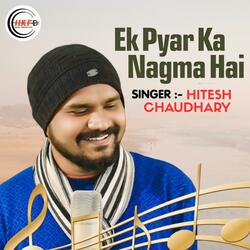 Ik Pyaar Ka Nagma Hai